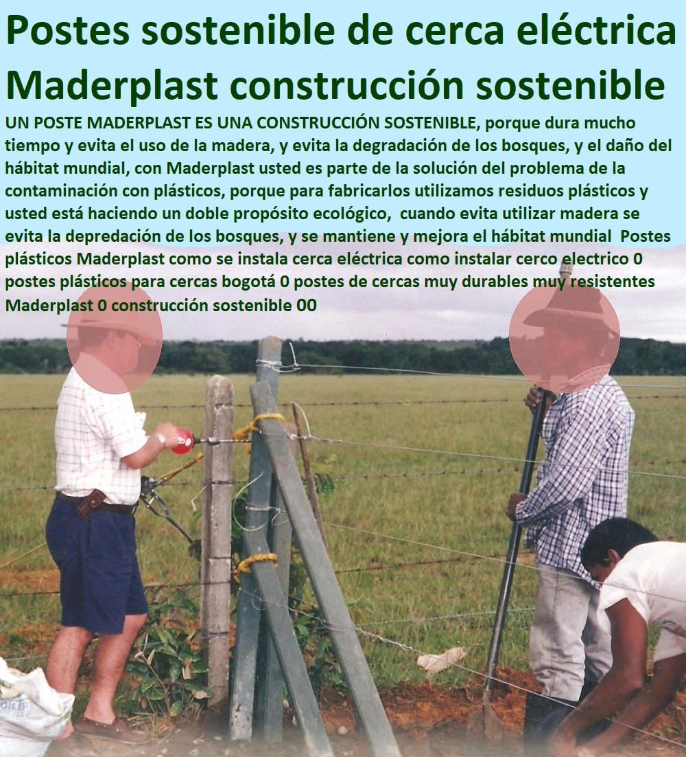 Postes plásticos Maderplast como se instala cerca eléctrica como instalar cerco electrico 0 postes plásticos para cercas bogotá 0 postes de cercas muy durables muy resistentes Maderplast 0 construcción sostenible 00 Postes plásticos Maderplast como se instala cerca eléctrica como instalar cerco electrico 0 postes plásticos para cercas bogotá 0 postes de cercas muy durables muy resistentes Maderplast 0 construcción sostenible 00 Postes plásticos Maderplast como se instala cerca eléctrica como instalar cerco electrico 0 postes plásticos para cercas bogotá 0 postes de cercas muy durables muy resistentes Maderplast 0 construcción sostenible 00